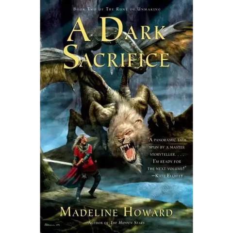 A Dark Sacrifice: Book Two of the Rune of Unmaking