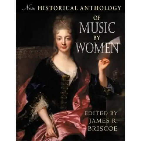 New Historical Anthology of Music by Women