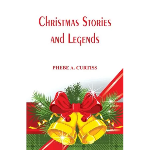 Christmas Stories And Legends