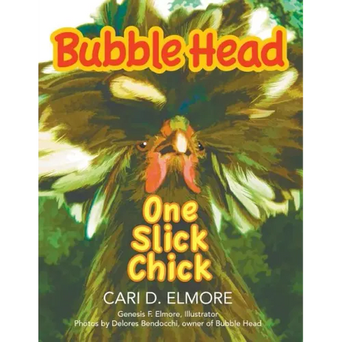 Bubble Head: One Slick Chick