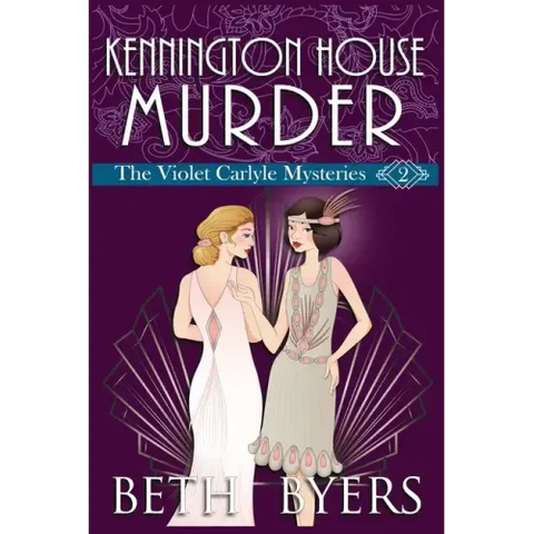 Kennington House Murder: A Violet Carlyle Cozy Historical Mystery