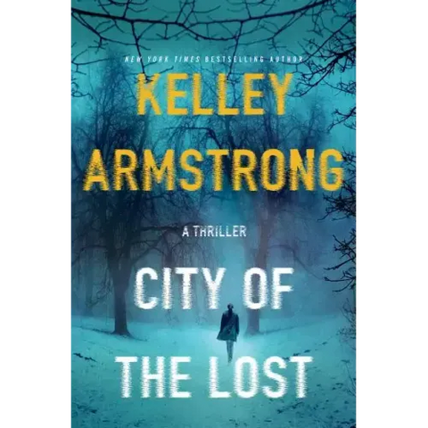 City of the Lost: A Rockton Novel