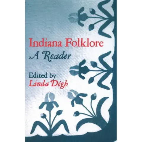 Indiana Folklore