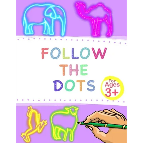 Follow The Dots: Enhances Kid's Motor Skills By Tracing 30 Different Fun Animals and Words.