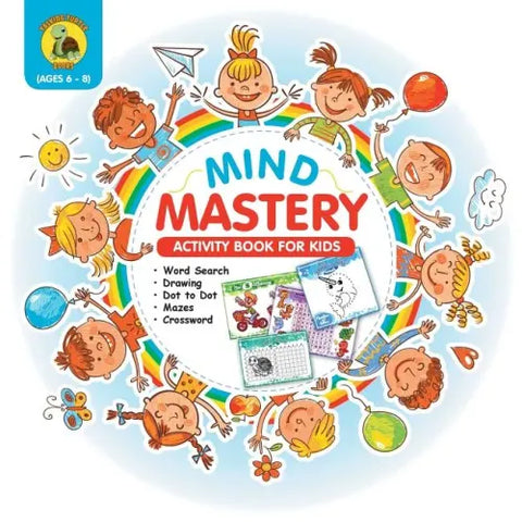 Mind Mastery: Activity Book for Kids Ages 6-8 With Word Search, Find the Differences, Dot to Dot, Crossword and More! [Full Color / 8.5x8.5