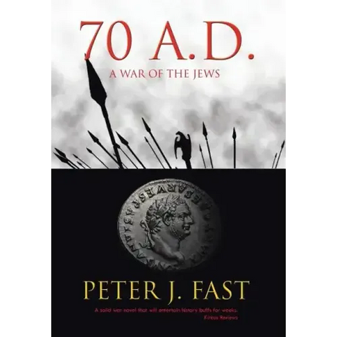 70 A.D.: A War of the Jews