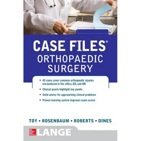 Case Files Orthopaedic Surgery
