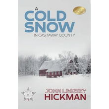 A Cold Snow in Castaway County - Paperback