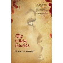 The Gilda Stories - Paperback