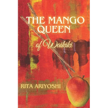 The Mango Queen of Waikiki - Paperback
