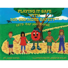 Playing It Safe With Mr. See-More Safety --- Let's Rap and Rhyme - Paperback