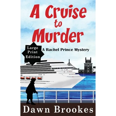 A Cruise to Murder Large Print Edition