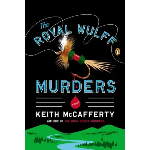 The Royal Wulff Murders