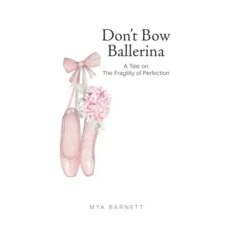Don't Bow Ballerina: A Tale on The Fragility of Perfection