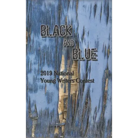 Black and Blue: 2019 National Young Writers Contest