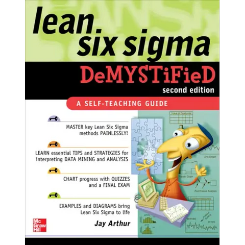 Lean Six SIGMA Demystified, Second Edition