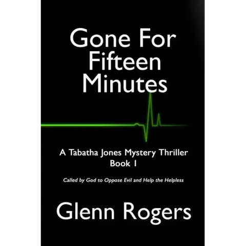 Gone For Fifteen Minutes