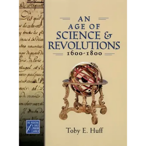 Age of Science and Revolutions, 1600-1800