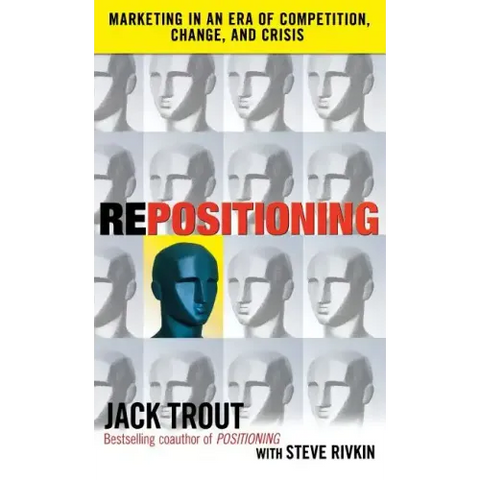 Repositioning: Marketing in an Era of Competition, Change and Crisis