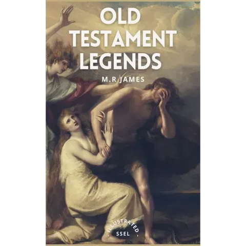 Old Testament Legends: Illustrated - Easy to Read Layout