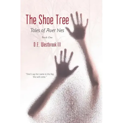 The Shoe Tree: Tales of Aver Nes