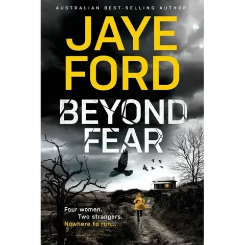 Beyond Fear