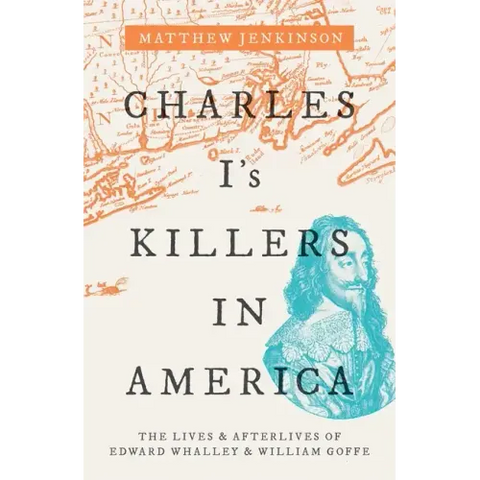 Charles I's Killers in America C
