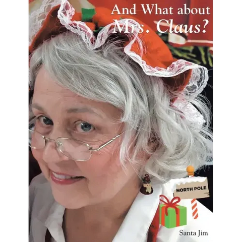 And What about Mrs. Claus?