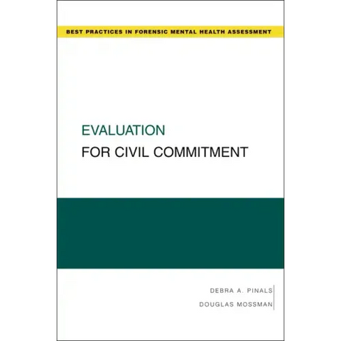 Evaluation for Civil Commitment