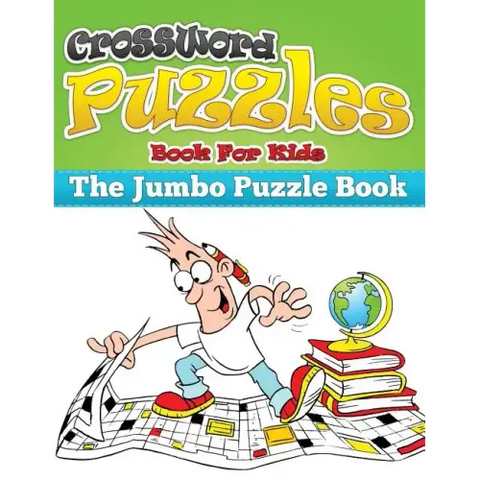 Crossword Puzzle Book for Kids (the Jumbo Puzzle Book)