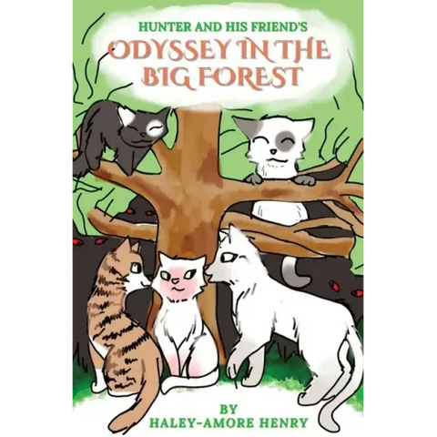 Hunter and His Friends Odessy in the Big Forest