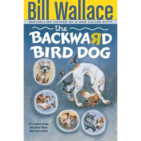 The Backward Bird Dog