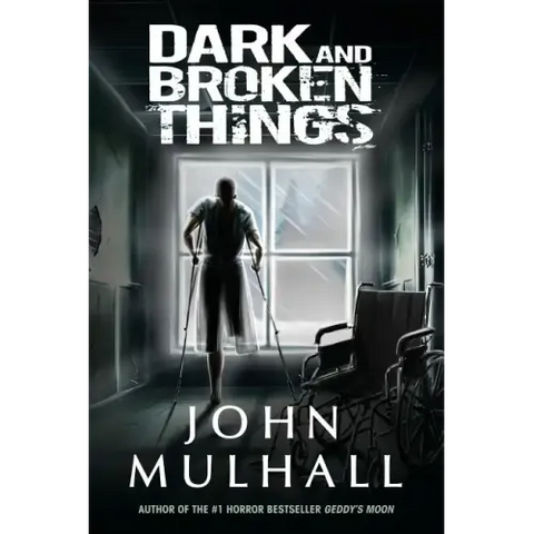 Dark and Broken Things