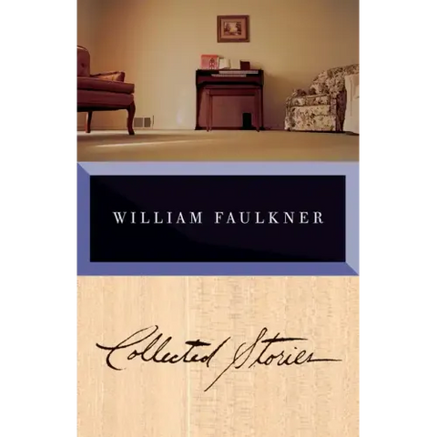 Collected Stories of William Faulkner