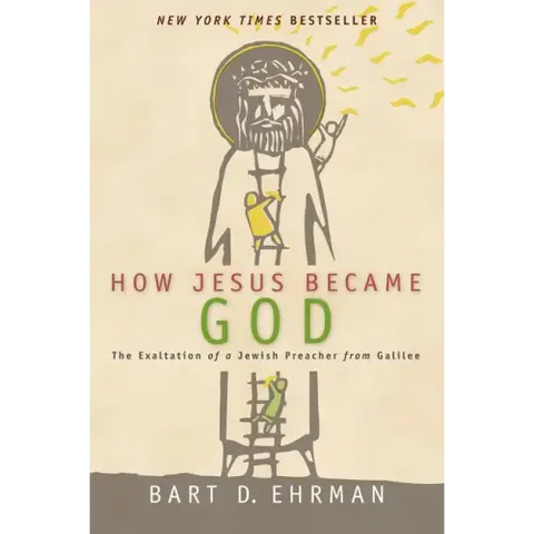 How Jesus Became God