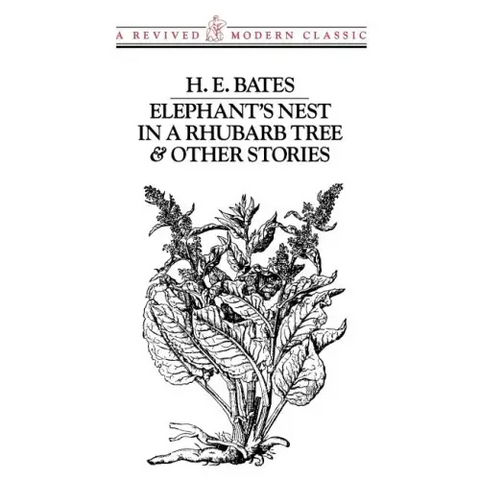 Elephant's Nest in a Rhubarb Tree & Other Stories