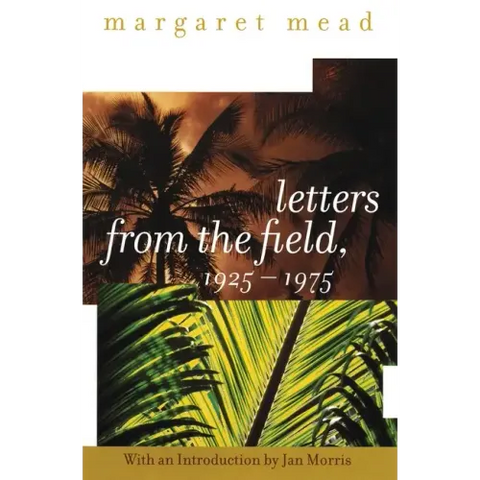 Letters from the Field, 1925-1975
