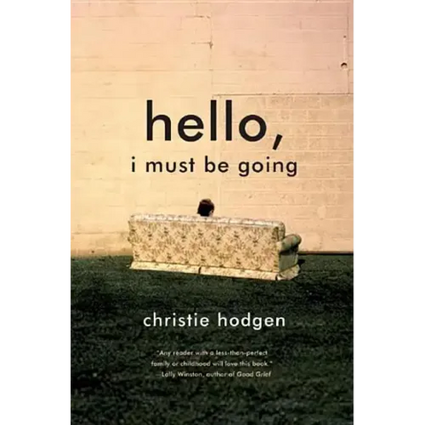 Hello, I Must Be Going