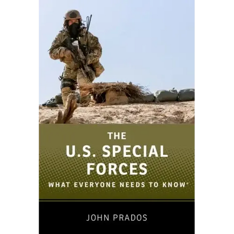 The Us Special Forces: What Everyone Needs to Know(r)