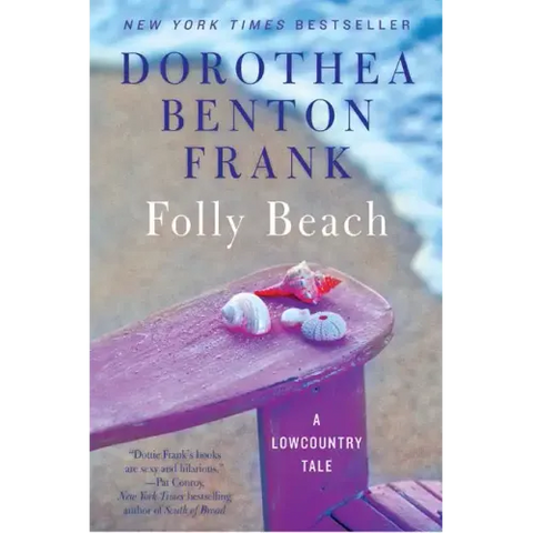 Folly Beach: A Lowcountry Tale