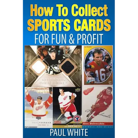 How To Collect Sports Cards: For Profit & Fun