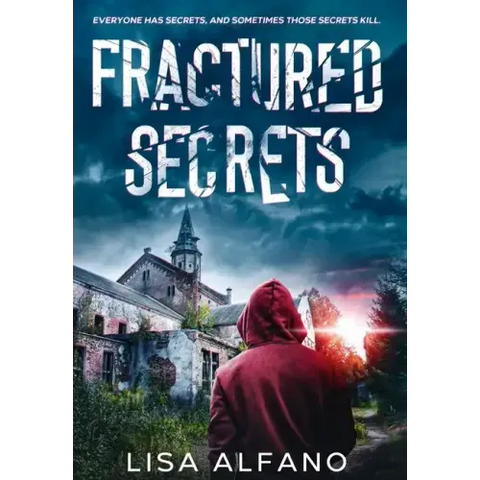 Fractured Secrets: a gripping psychological thriller