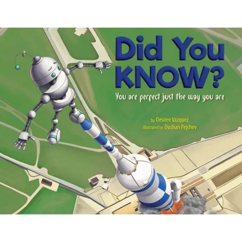 Did You Know? You Are Perfect Just The Way You Are