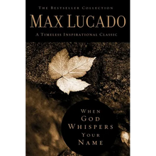 When God Whispers Your Name: Discover the Path to Hope in Knowing That God Cares for You - Hardcover