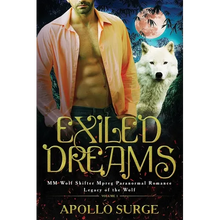 Exiled Dreams: M/M Wolf Shifter Mpreg Paranormal Romance - Paperback