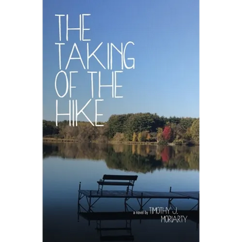 The Taking of the Hike