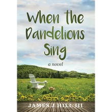 When the Dandelions Sing