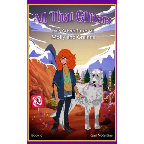 All That Glitters: A Molly and Grainne Story (Book 6)