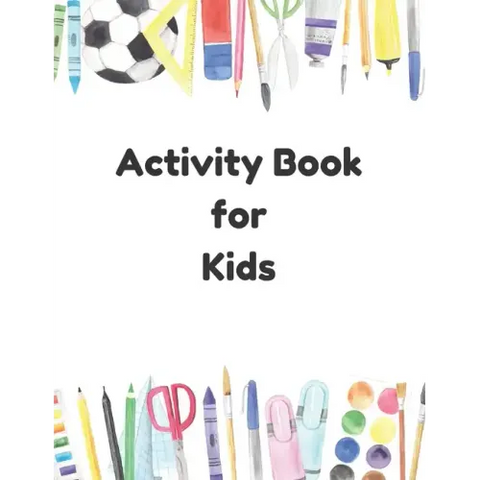 Activity Book For Kids