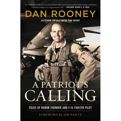 A Patriot's Calling: My Life as an F-16 Fighter Pilot